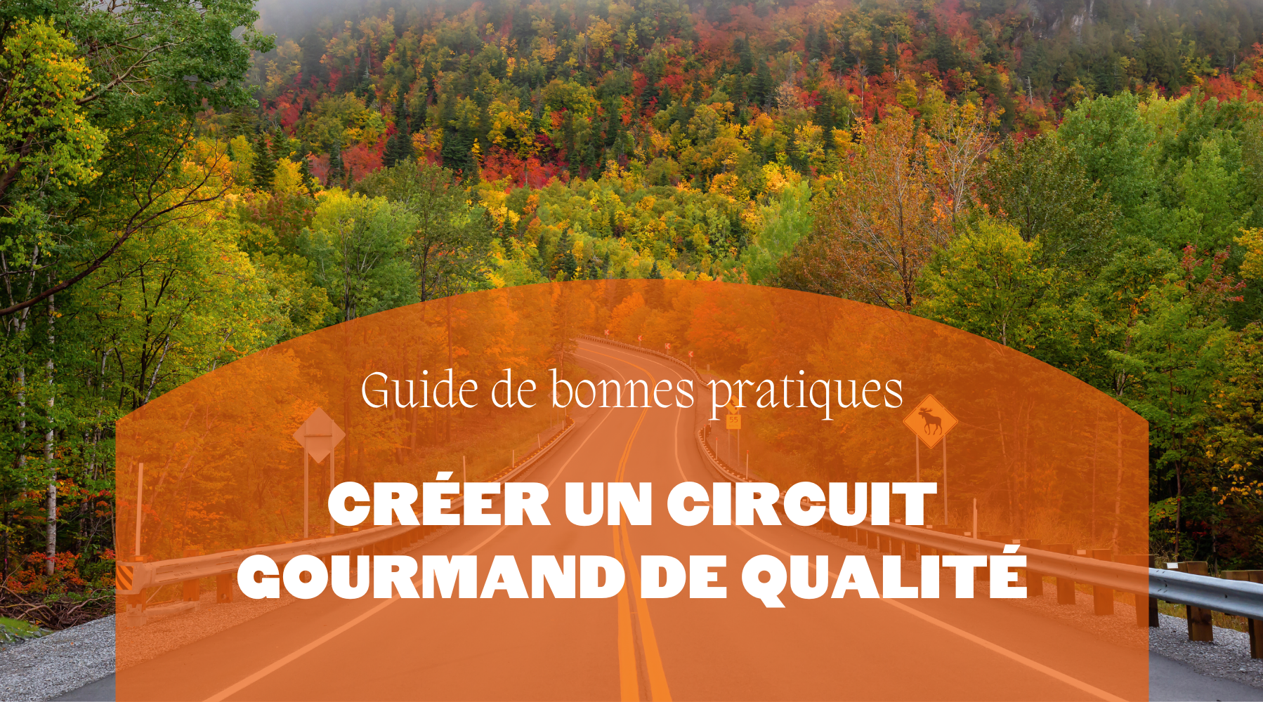 Guide de bonnes pratiques | Créer un circuit gourmand de qualité