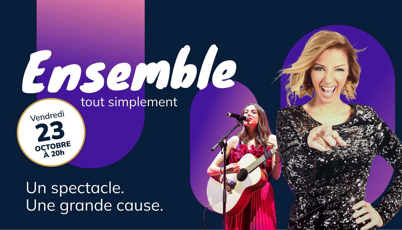 Spectacle - Ensemble tout simplement