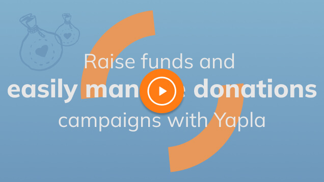 Raise funds and easily manage donations campaigns