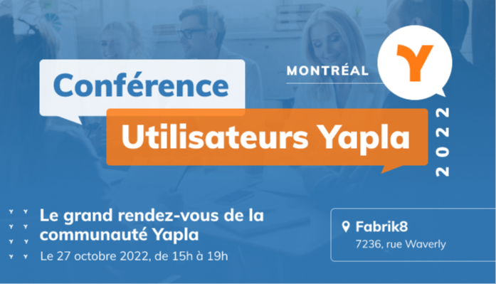 Conférence utilisateurs Yapla 2022