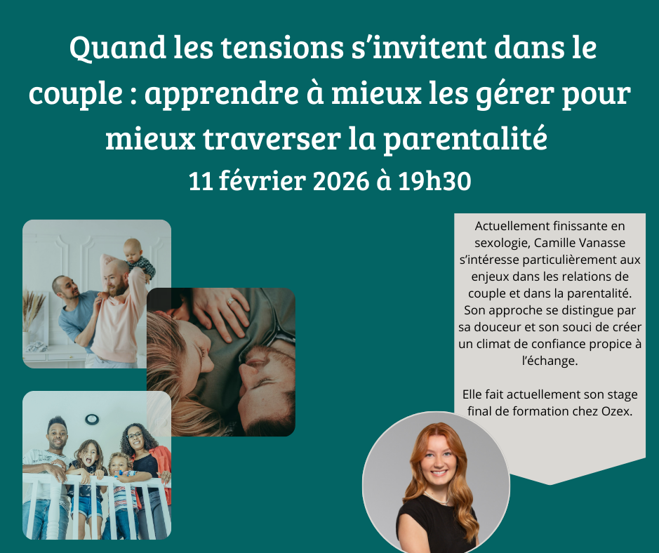 « Quand les tensions s'invitent dans le couple: apprendre à mieux les gérer pour mieux traverser la parentalité »