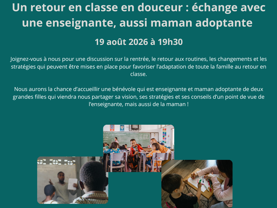 Un retour en classe en douceur : échange avec une enseignante, aussi maman adoptante