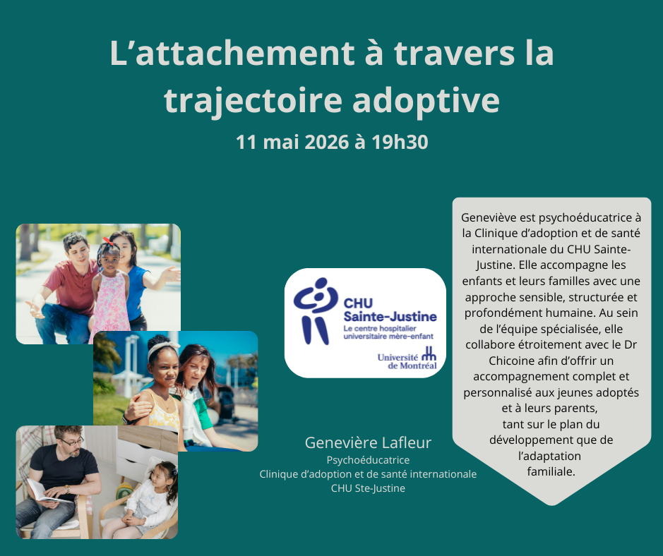 L’attachement à travers la trajectoire adoptive