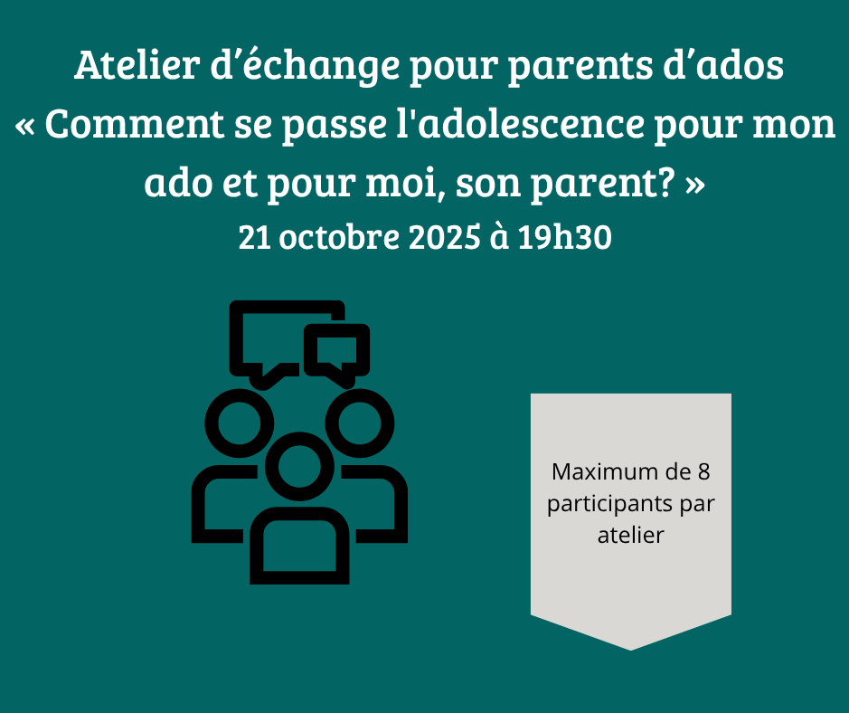 Atelier d'échange pour parents d'ados