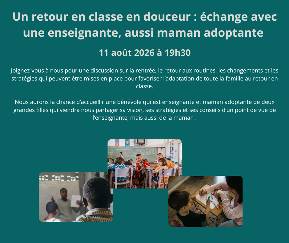 Un retour en classe en douceur : échange avec une enseignante, aussi maman adoptante