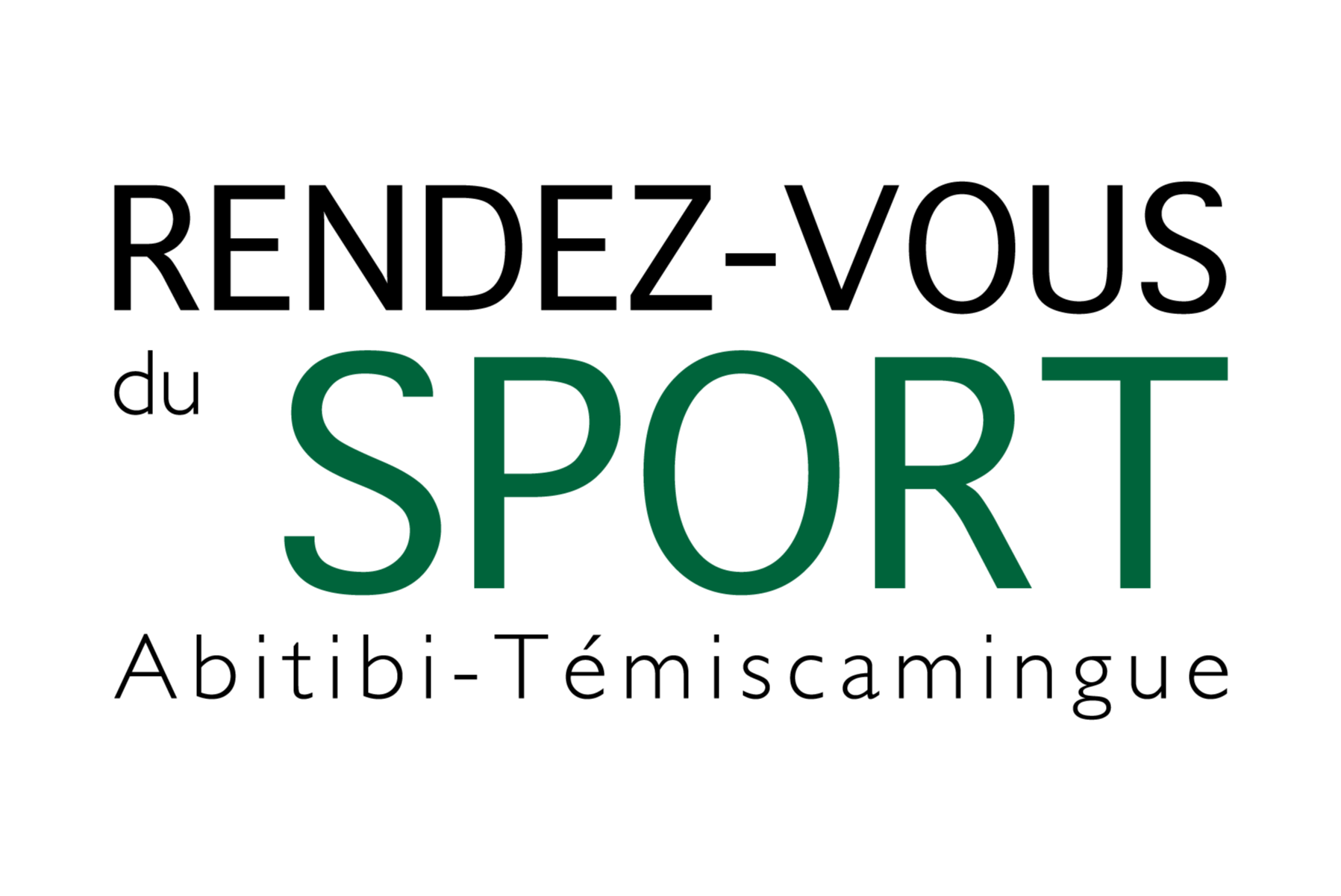 Rendez-vous du sport en Abitibi-Témiscamingue