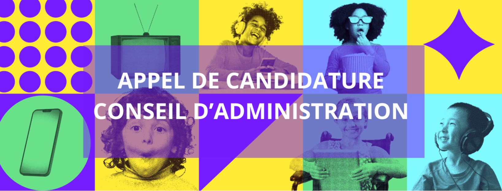 Appel de candidature - Conseil d'administration