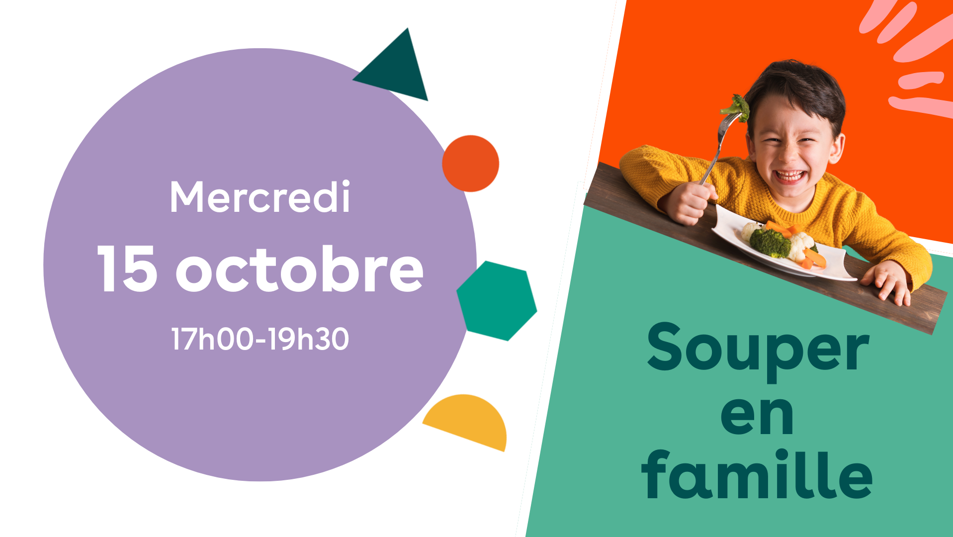 Souper en famille - Mercredi 15 octobre 2025