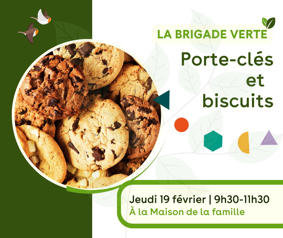 Brigade verte - Porte-clés et biscuits