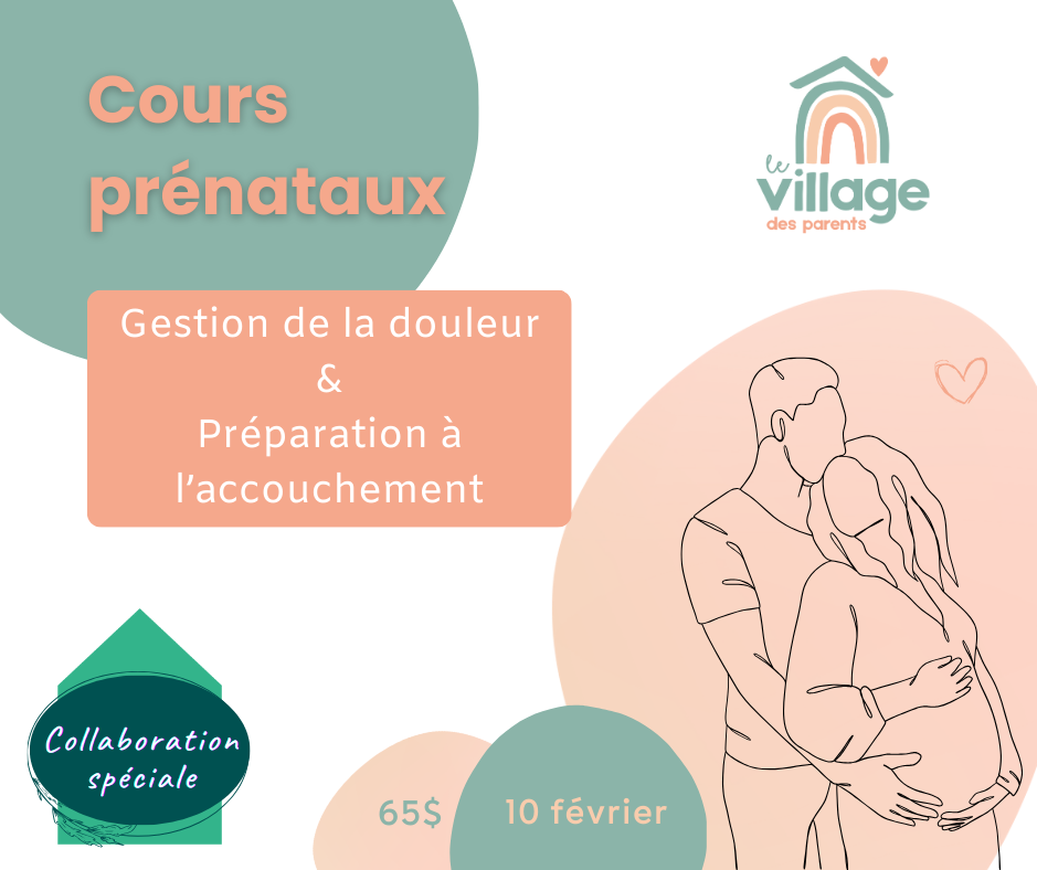 Cours prénataux 2: Gestion de la douleur et préparation à l'accouchement