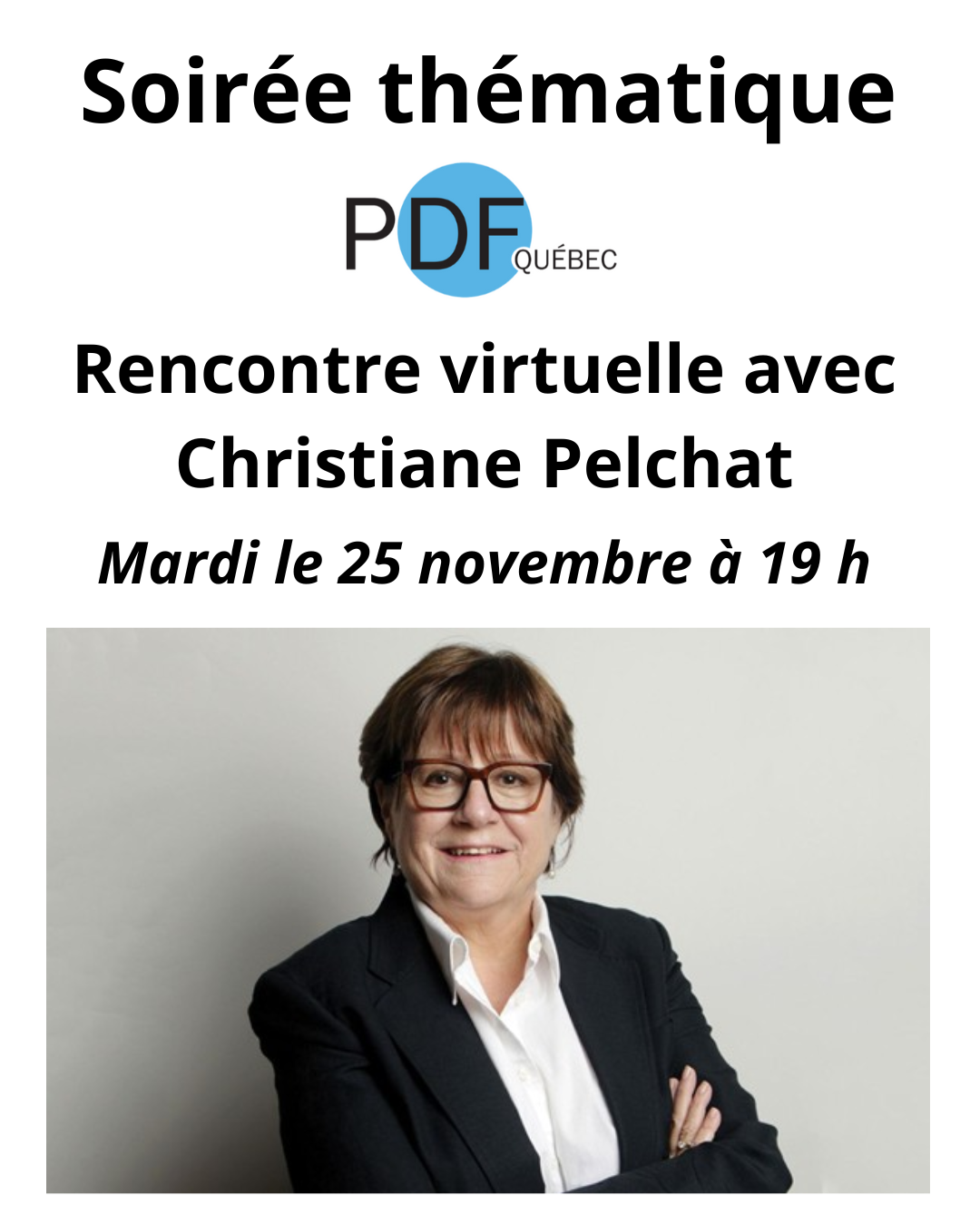 Soirée thématique : Rencontre virtuelle avec Christiane Pelchat