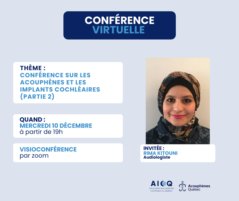 Conférence virtuelle - Acouphène et implants cochléaires (Partie 2)