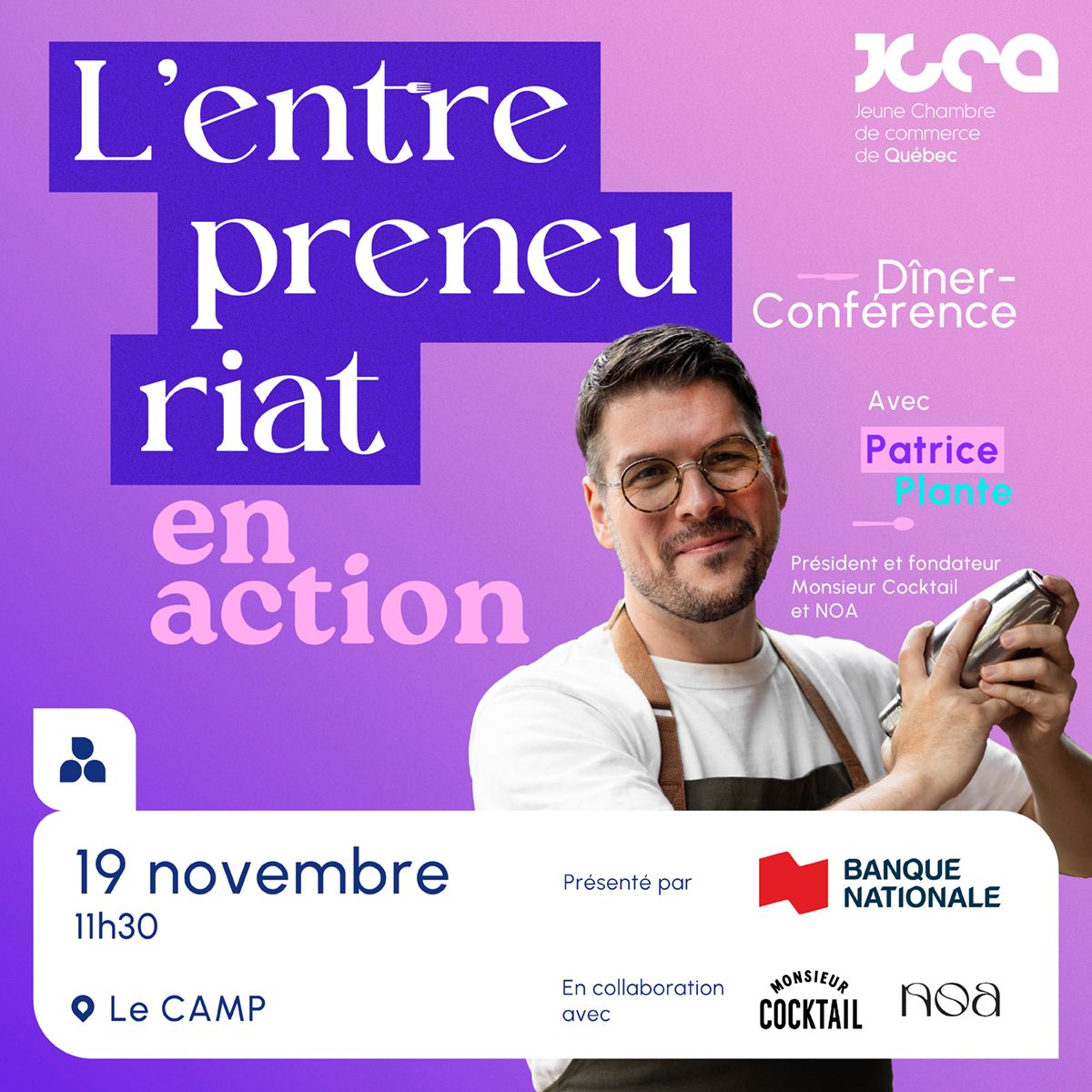 L'entrepreneuriat en action : Dîner-conférence avec Patrice Plante