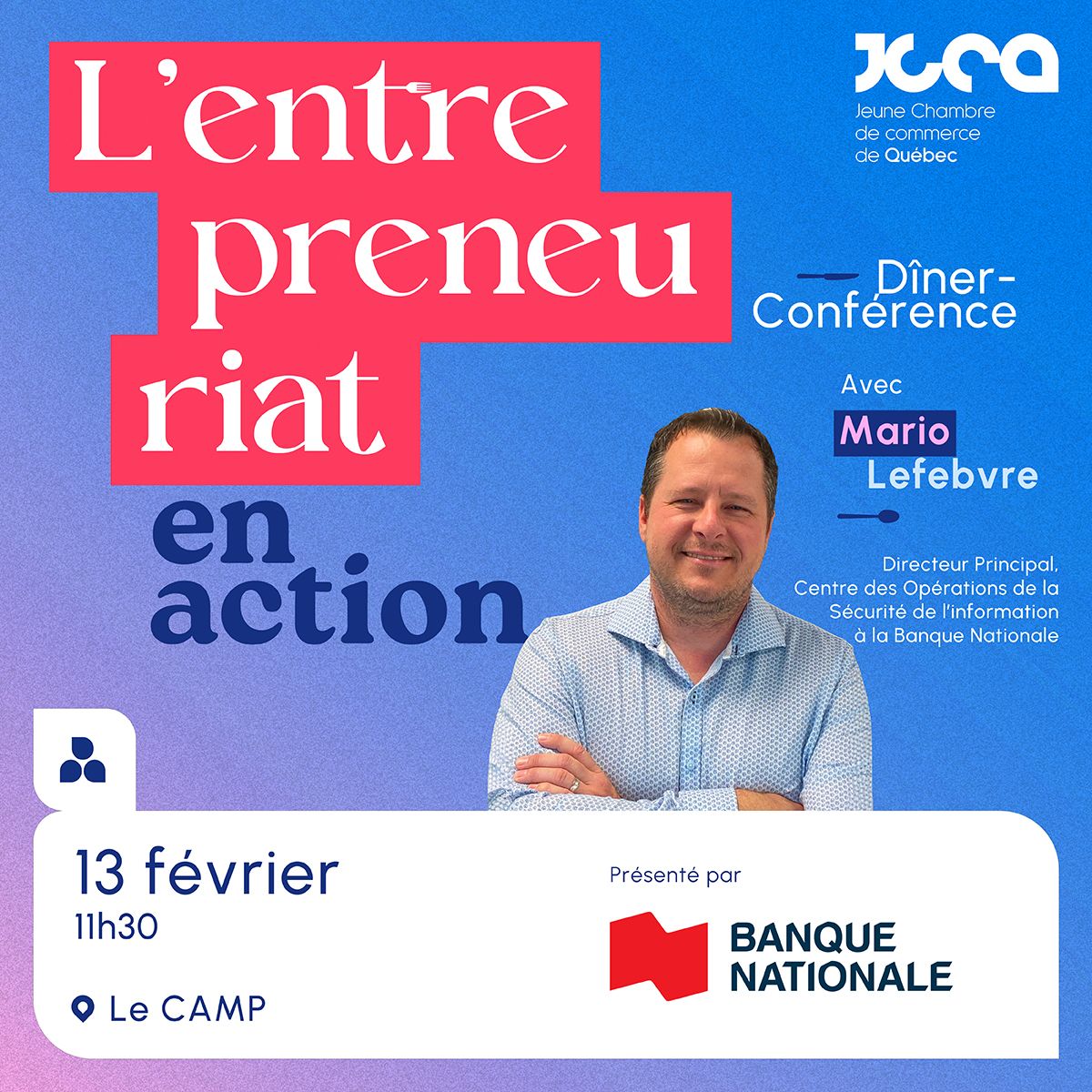 L'entrepreneuriat en action : Dîner-conférence avec Mario Lefebvre