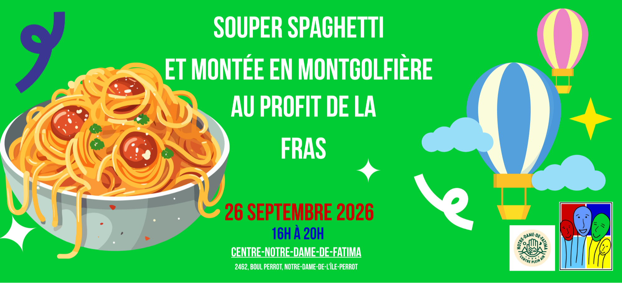 Souper Spaghetti et montée de Montgolfière