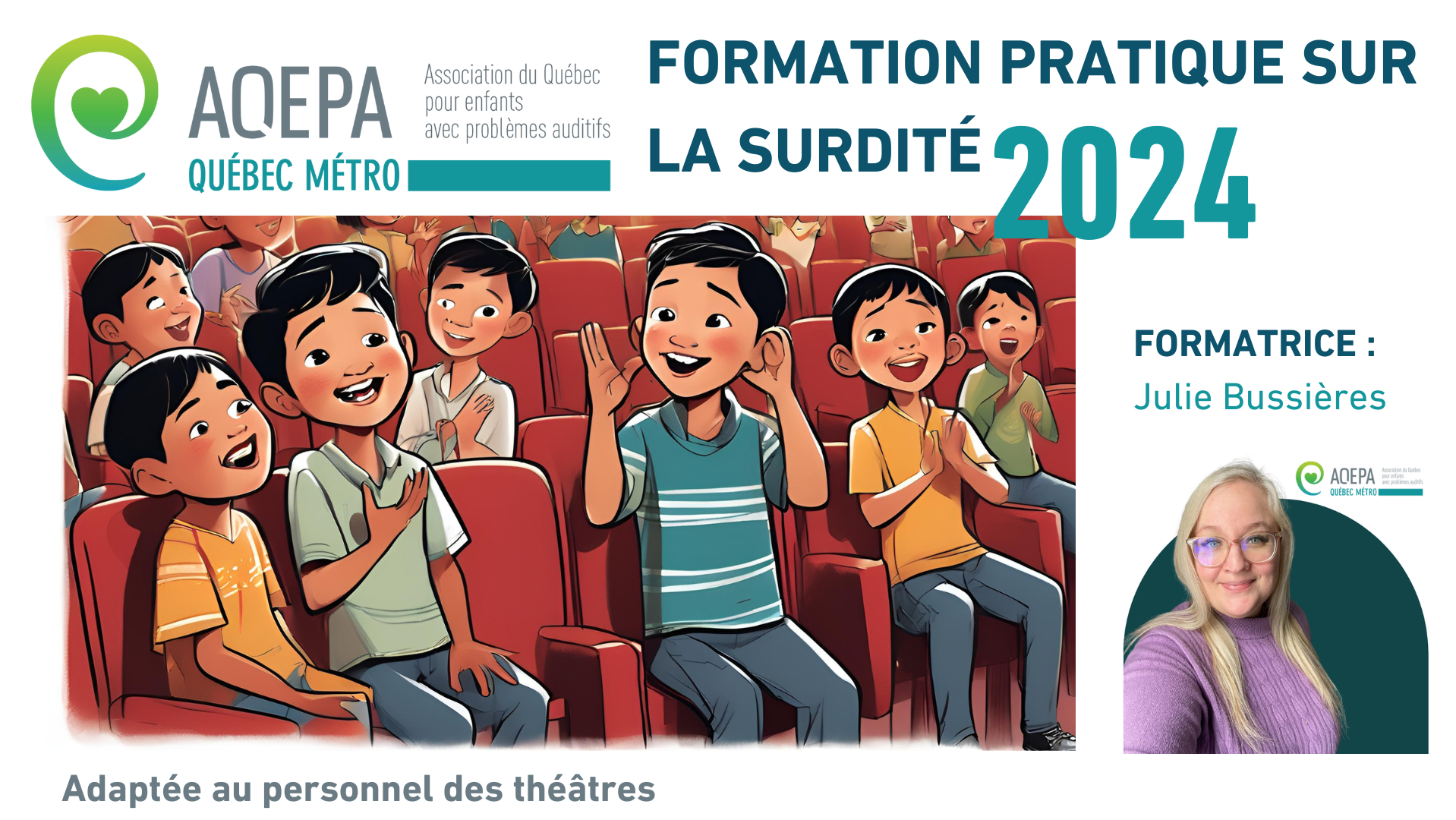 Formation pratique sur la surdité- Théâtre 2024