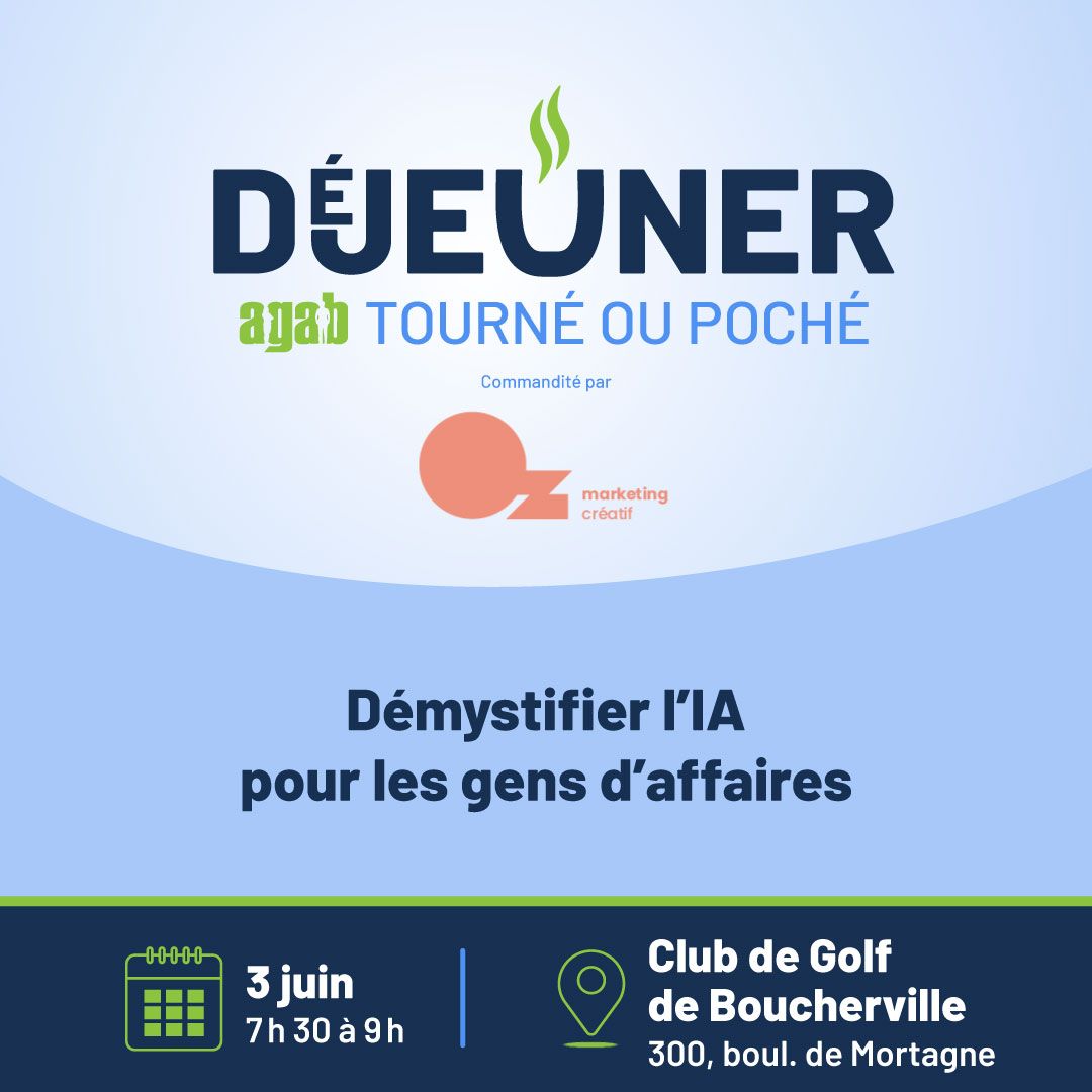 Déjeuner Tourné ou poché - Démystifier l’IA pour les gens d’affaires