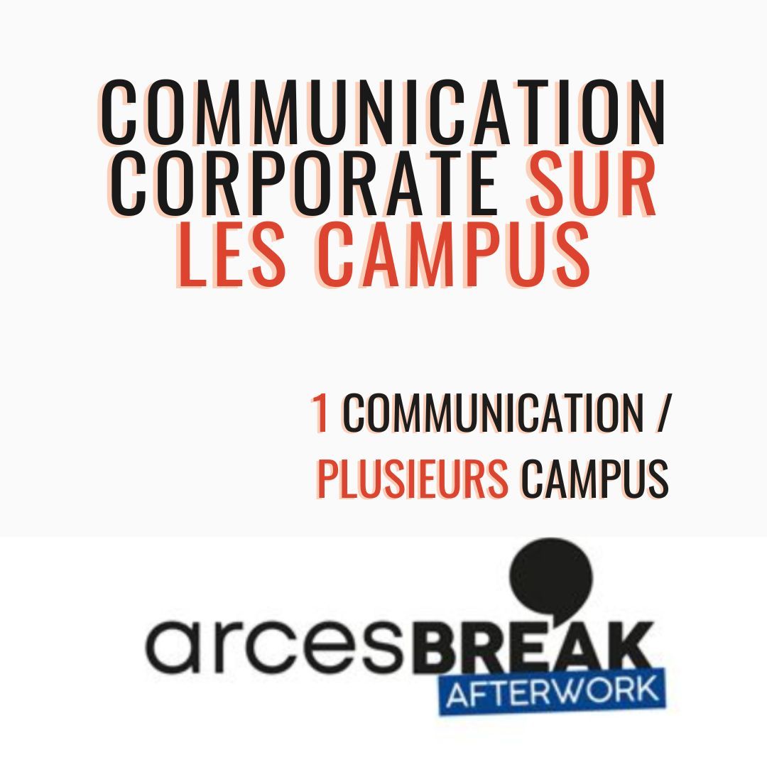 [Arces’Break afterwork] Comment bien communiquer avec ses campus