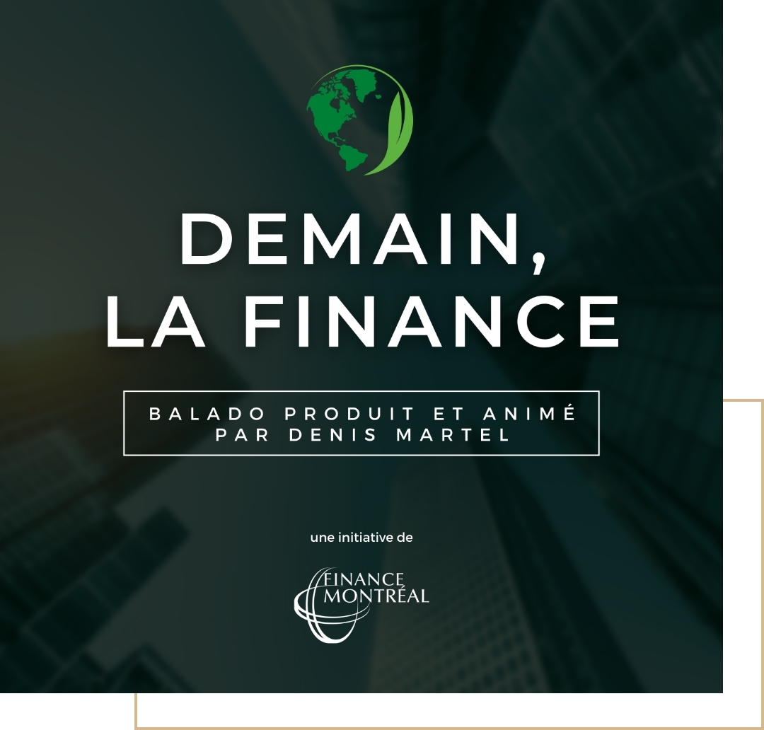 Podcasts | Finance Montréal