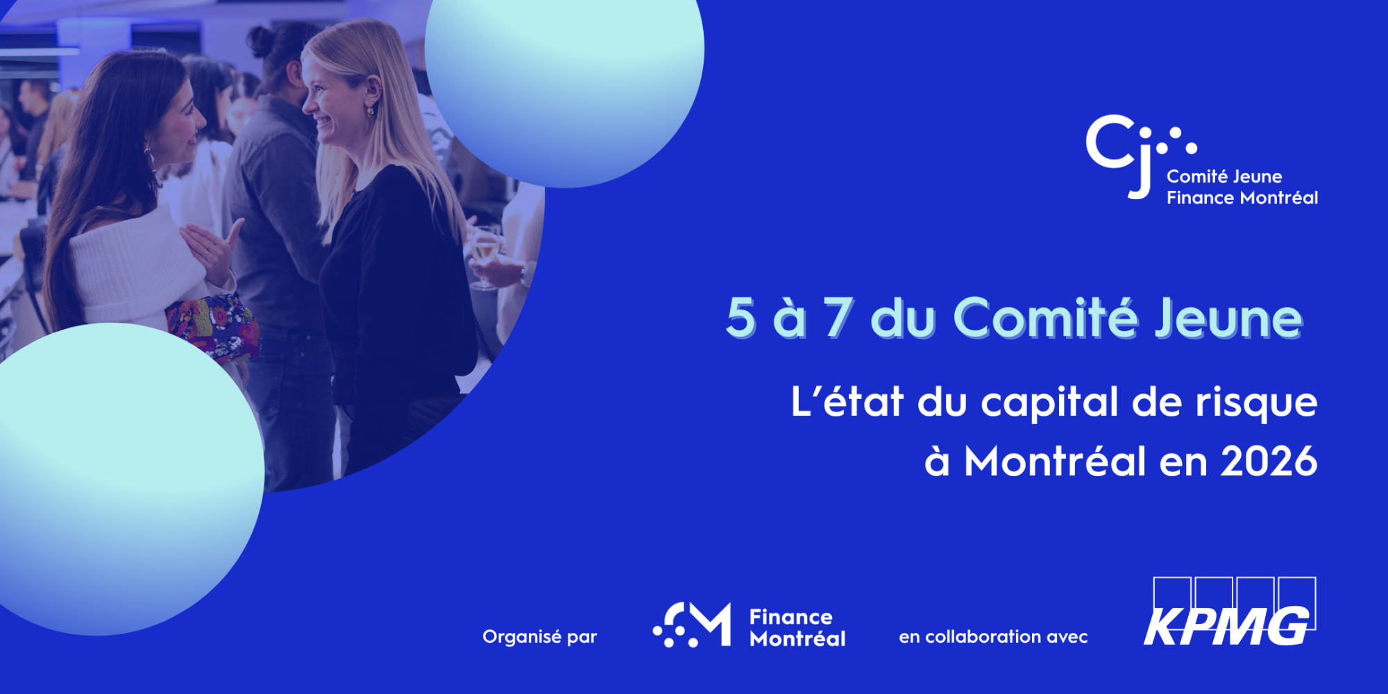 5 à 7 Comité Jeune - L’état du capital de risque à Montréal en 2026