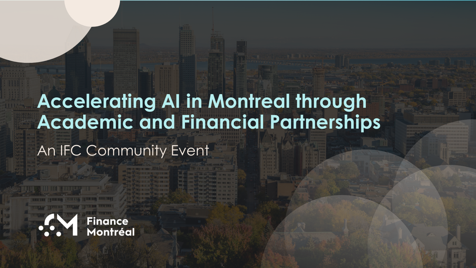 Accelerating AI in Montreal through Academic and Financial Partnerships
