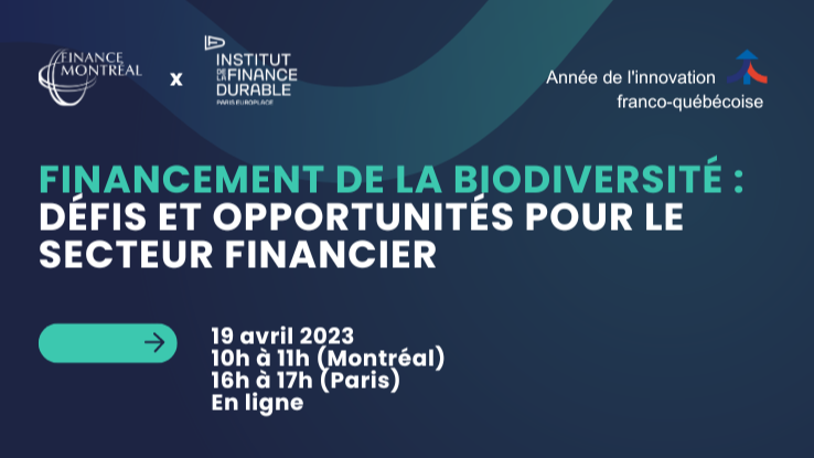 Financement de la biodiversité : défis et opportunités pour le secteur financier