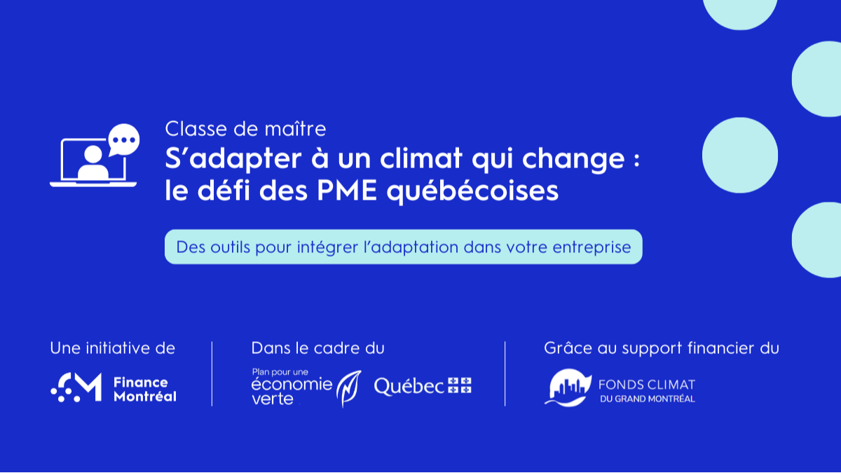 S’adapter à un climat qui change : le défi des PME québécoises (in French only)