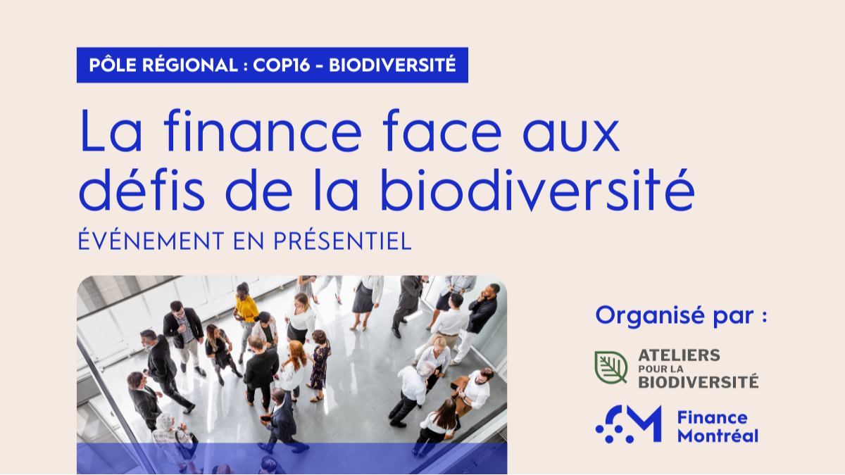 OFF du Sommet de la finance durable : La finance face aux défis de la biodiversité (Présentiel)