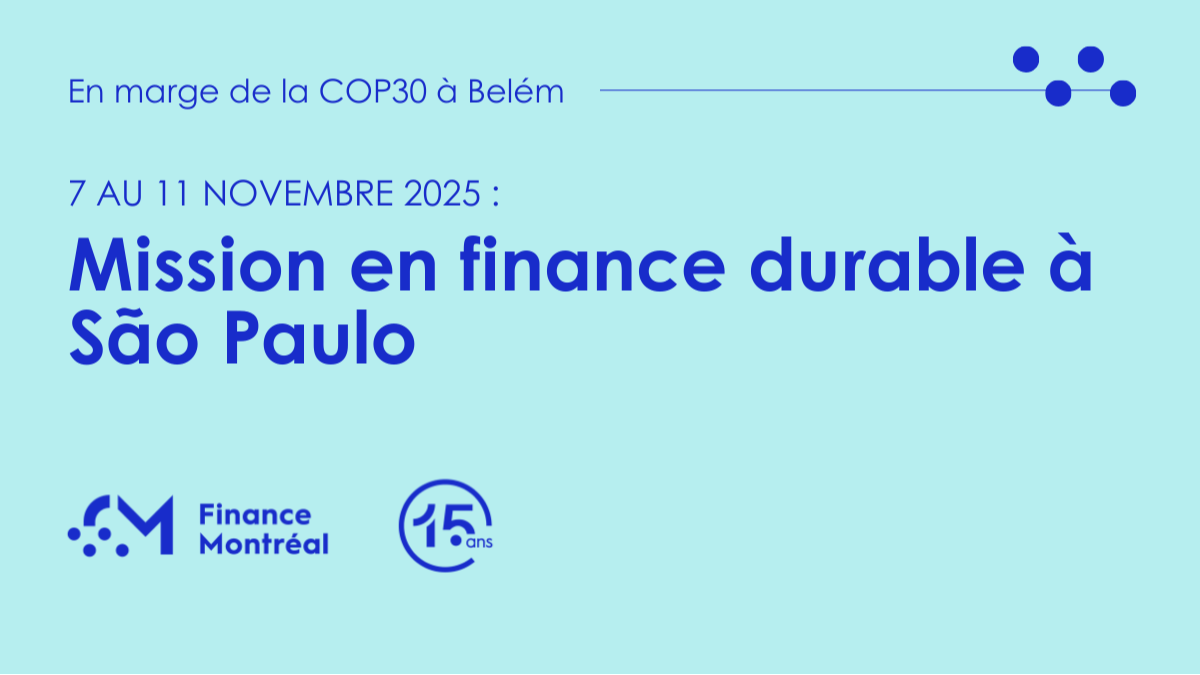 Mission en finance durable à São Paulo - en marge de la COP30