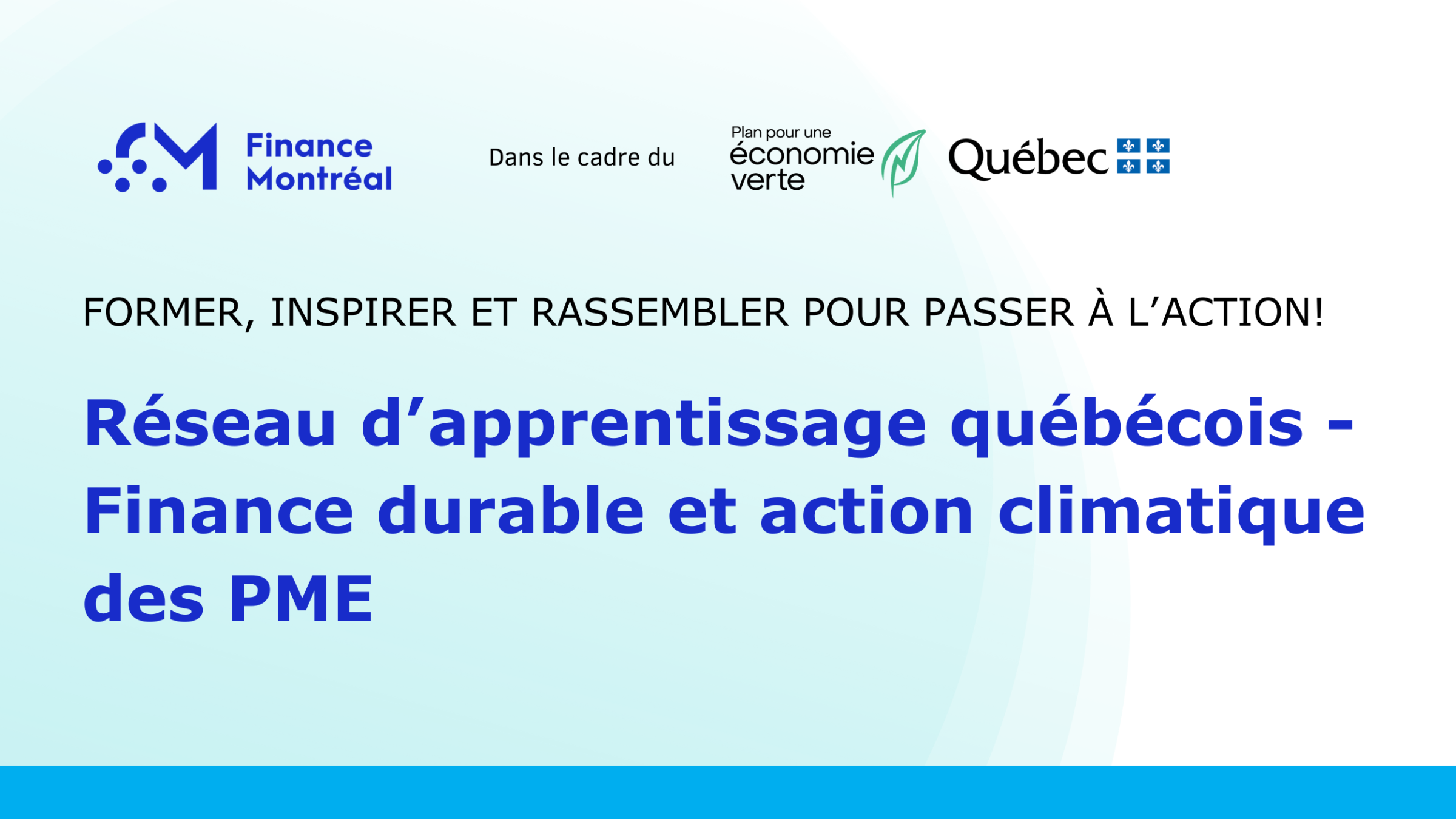 Compétences en matière de finance durable : Finance Montréal lance le tout premier réseau d’apprentissage à destination des PME québécoises