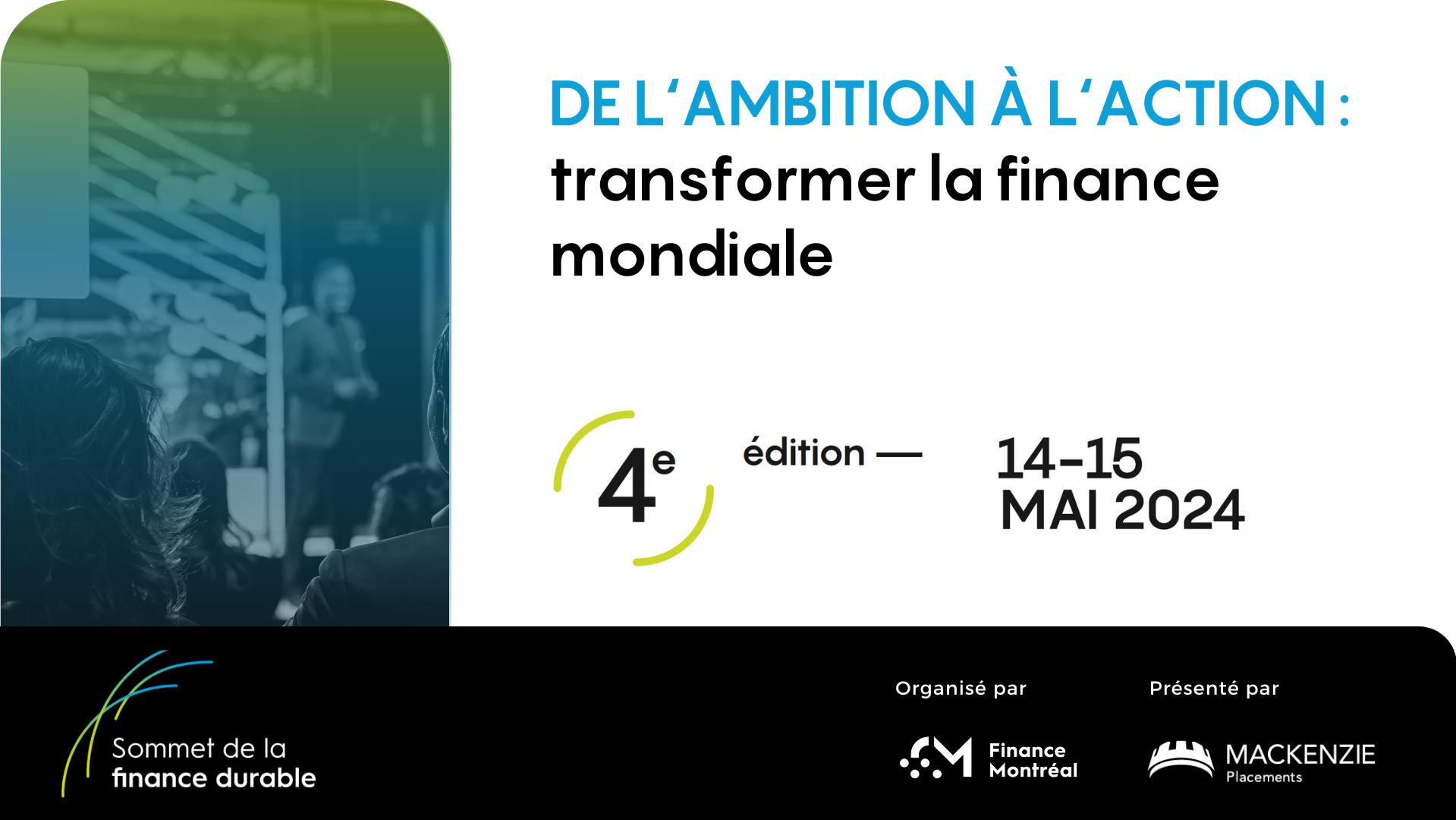 Montréal s'affirme comme chef de file lors de la 4ème édition du Sommet de la finance durable