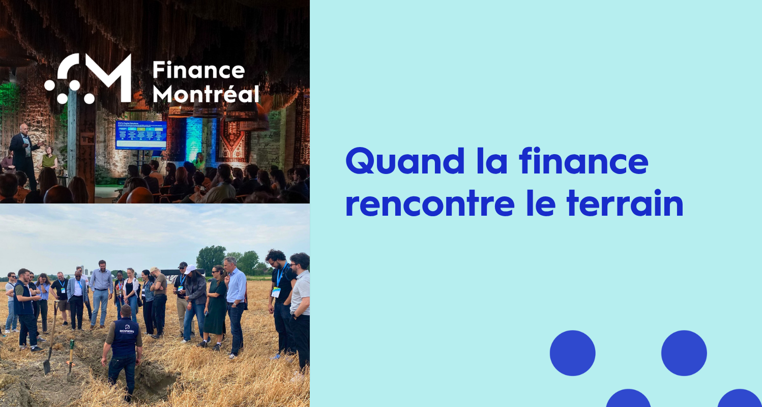 Quand la finance rencontre le terrain
