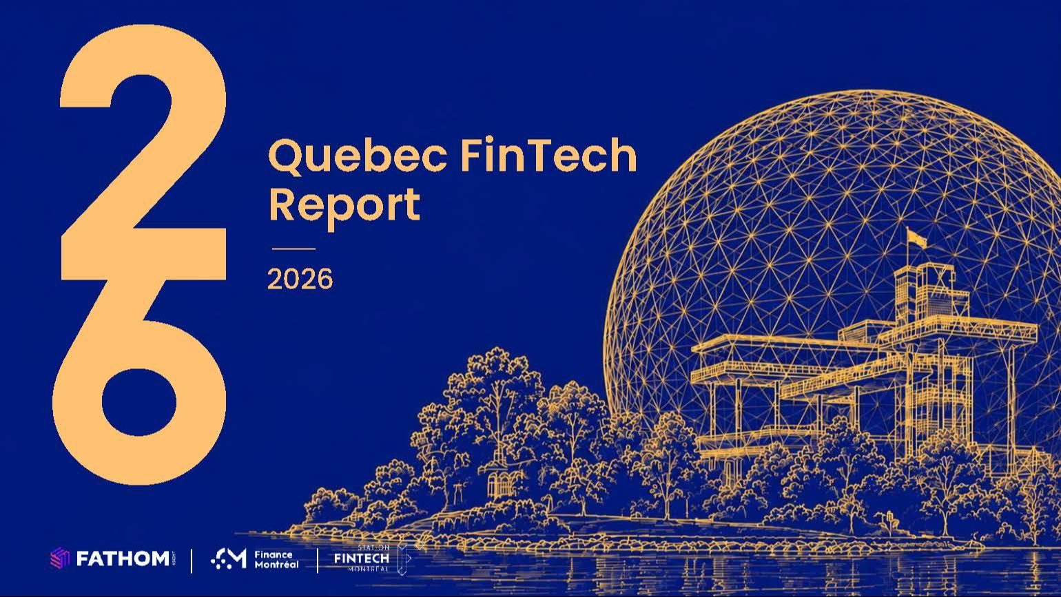 Quebec Fintech Report 2026: From Vision to Execution