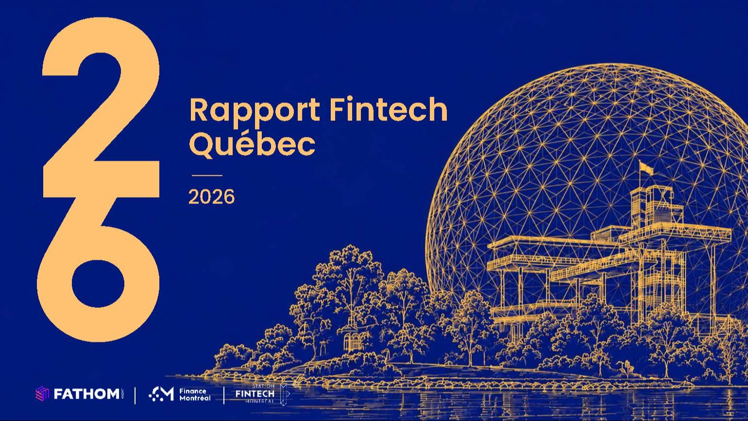 Rapport Fintech Québec 2026 : de la vision à l’exécution