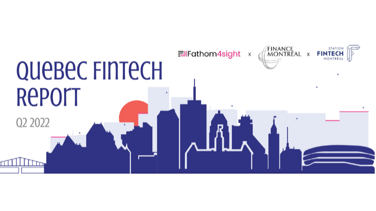 Quebec FinTech Report - Q2