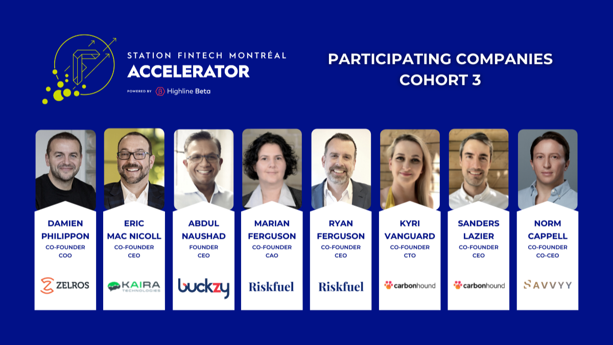 Station FinTech Montreal Accelerator: the cohort 3 has been launched! 