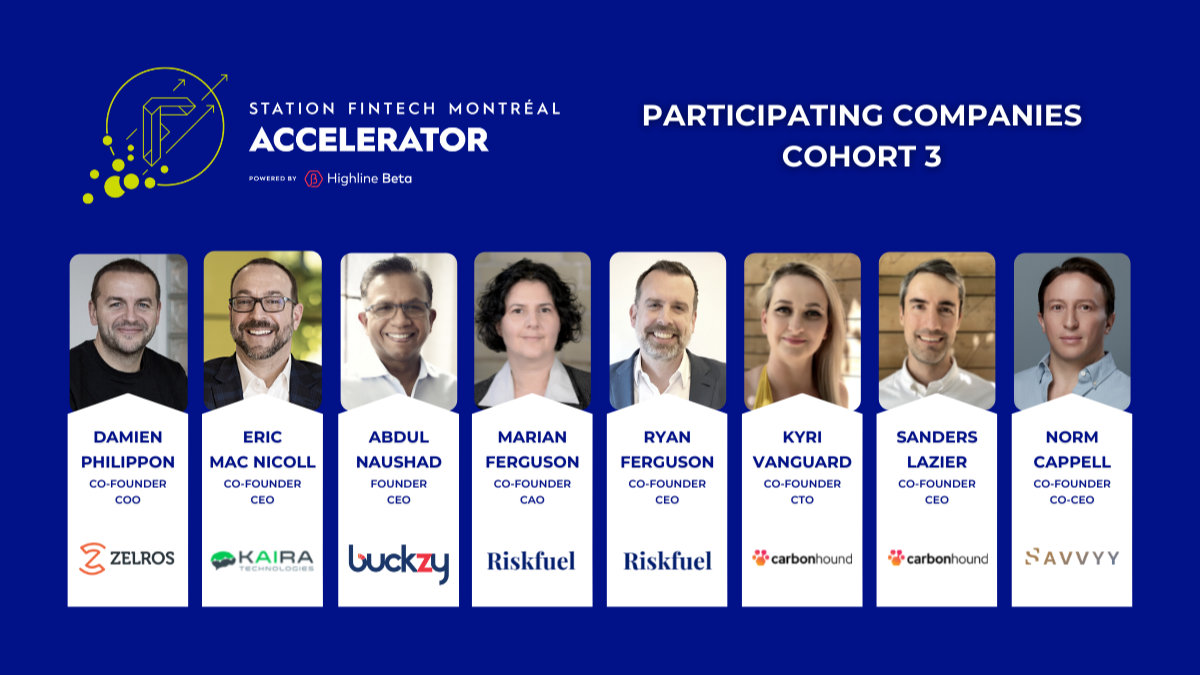 Station Fintech Montreal Accelerator: the cohort 3 has been launched! 