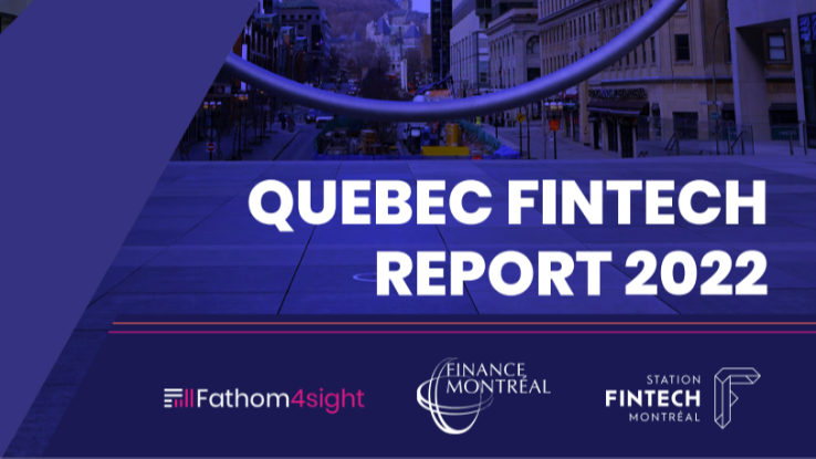 Unveiling of the Quebec FinTech Report 2022