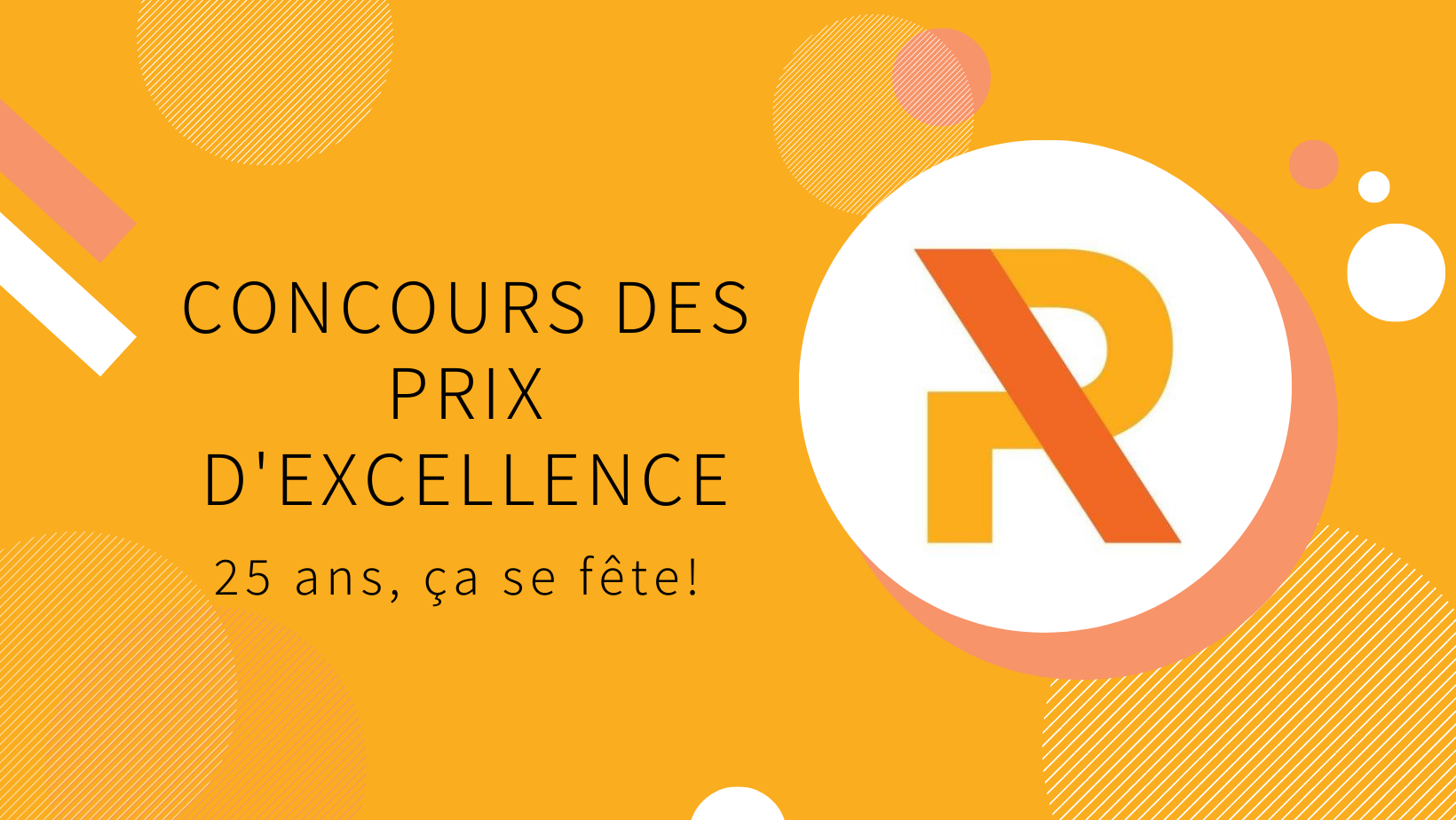 Tout savoir pour préparer une candidature pour les Prix d'Excellence 2021