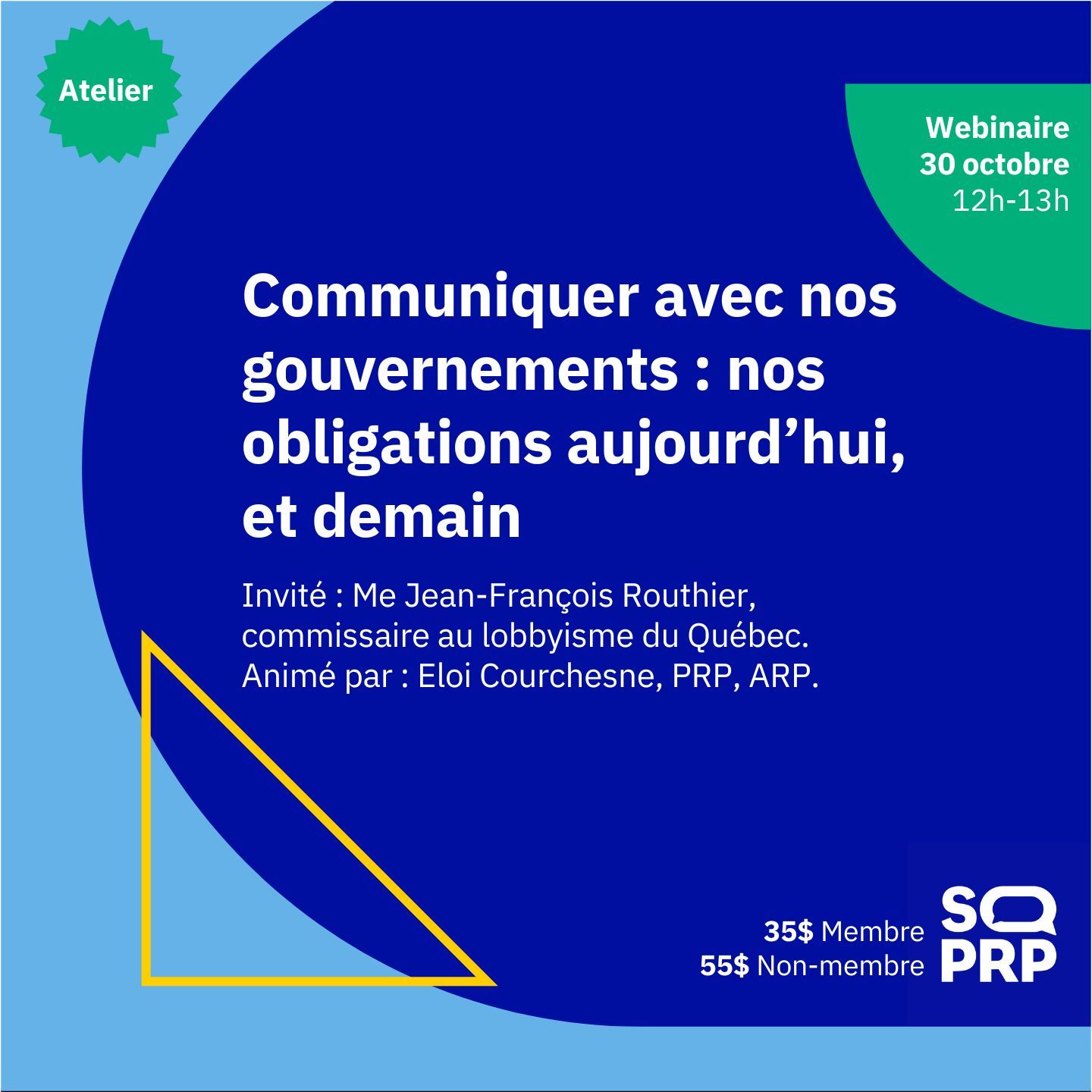 Communiquer avec nos gouvernements : nos obligations aujourd’hui, et demain