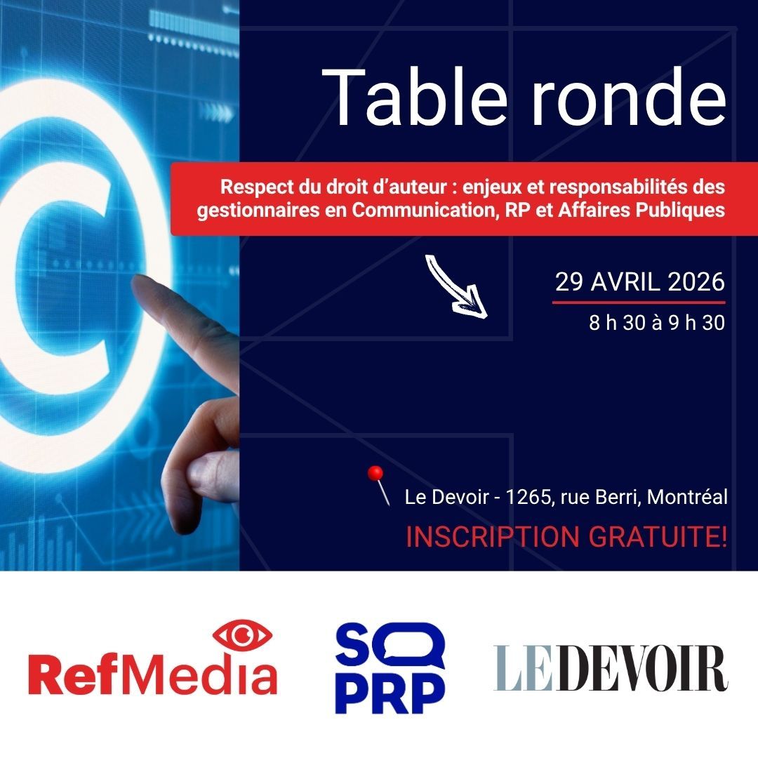 Table ronde - Respect du droit d’auteur : enjeux et responsabilités des gestionnaires en Communication, RP et Affaires Publiques