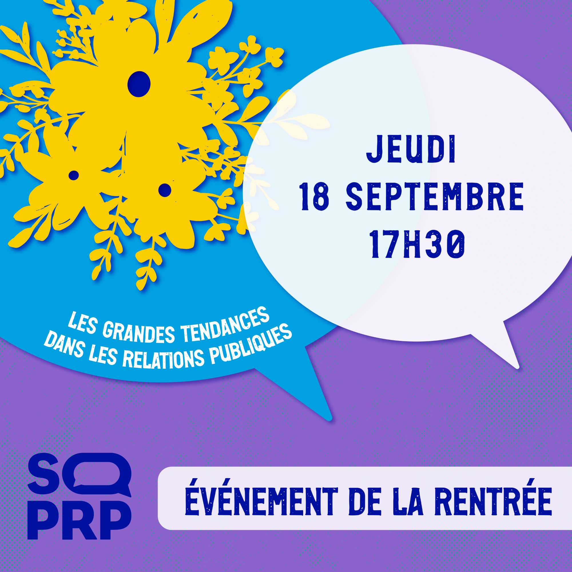 Événement de la rentrée SQPRP - Les grandes tendances dans les relations publiques