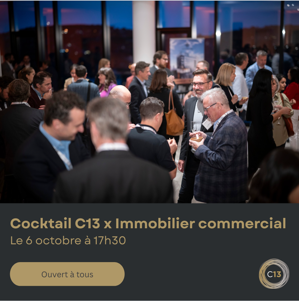 Cocktail C13 et Immobilier commercial