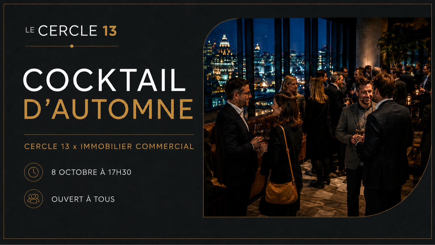 Cocktail C13 et Immobilier commercial
