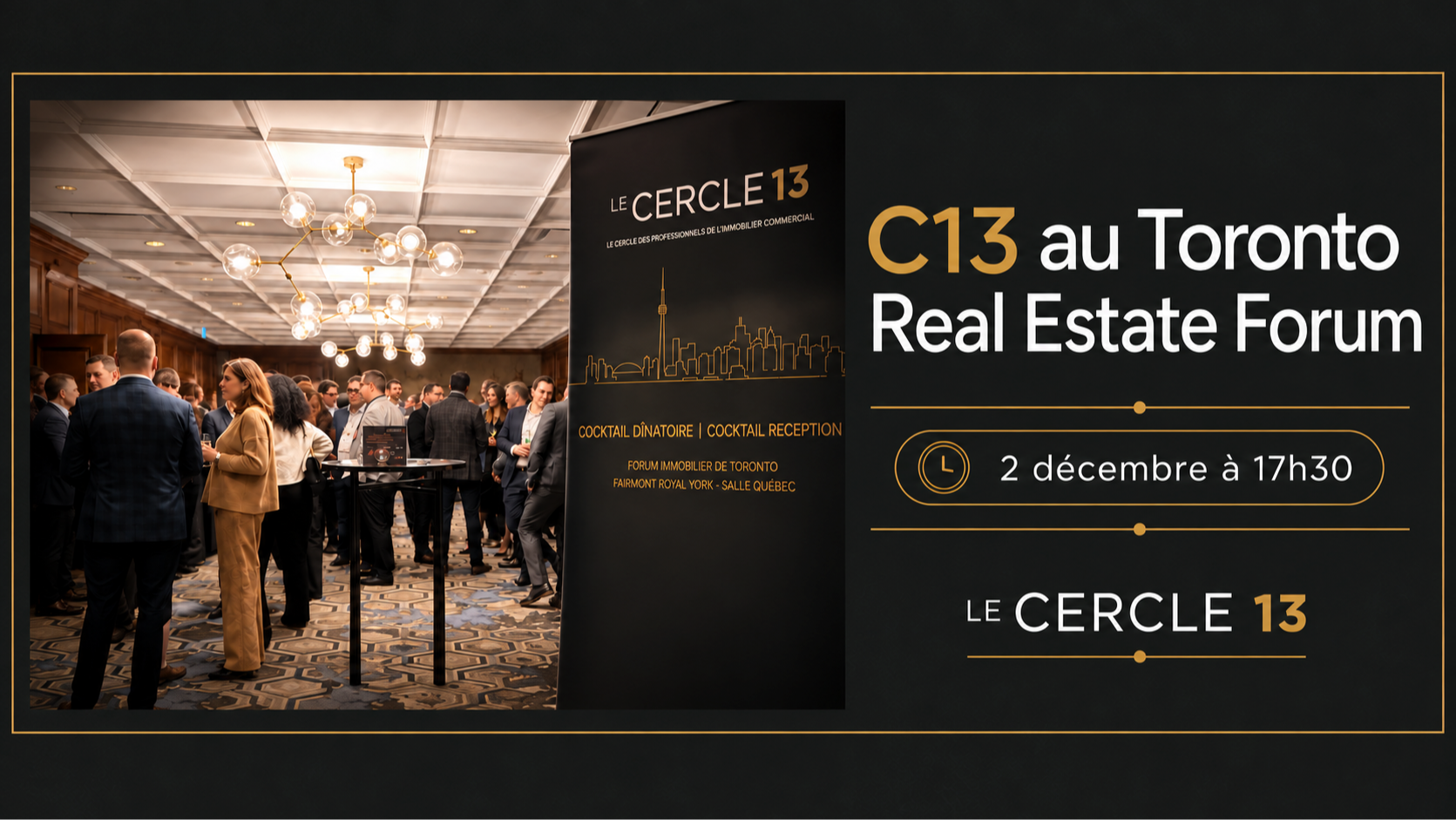 C13 au Toronto Real Estate Forum