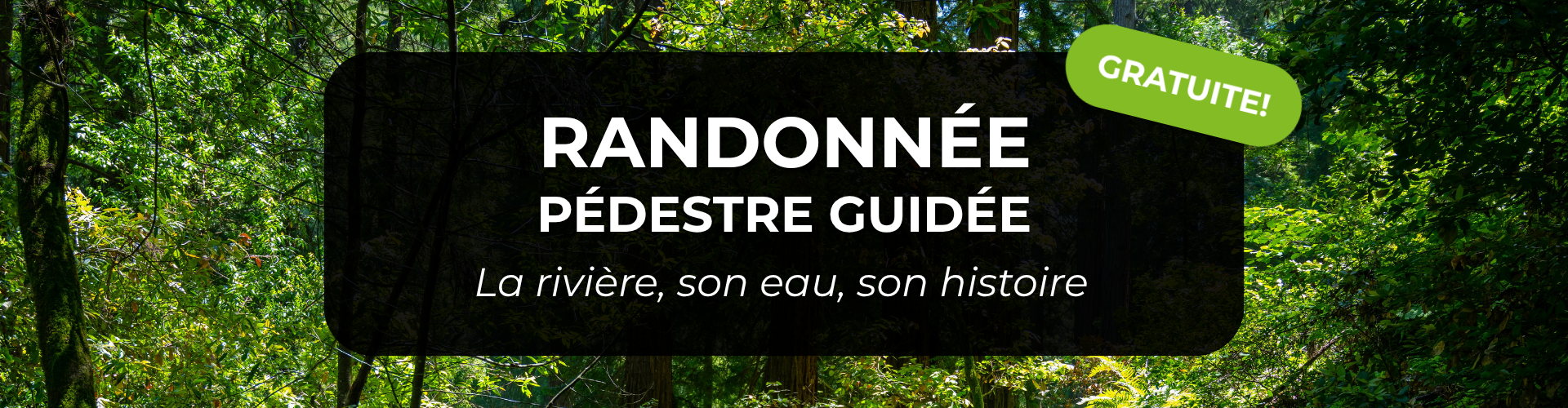 Randonnée pédestre guidée : « La rivière, son eau, son histoire »