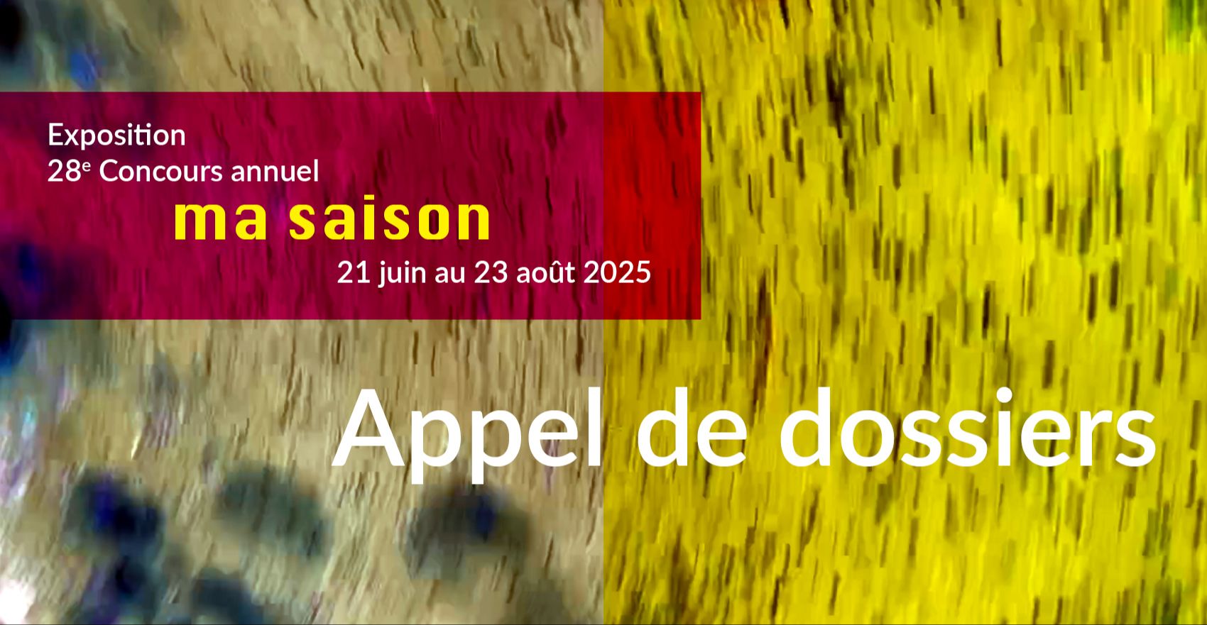 Appel de dossiers - Concours annuel