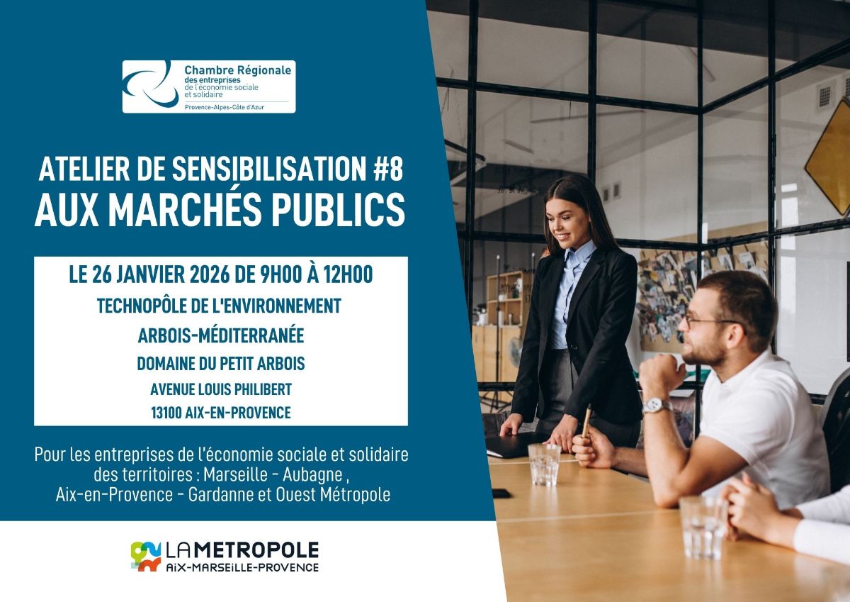 Atelier de sensibilisation aux marchés publics n°8 | La CRESS PACA, la Métropole Aix-Marseille Provence (13)
