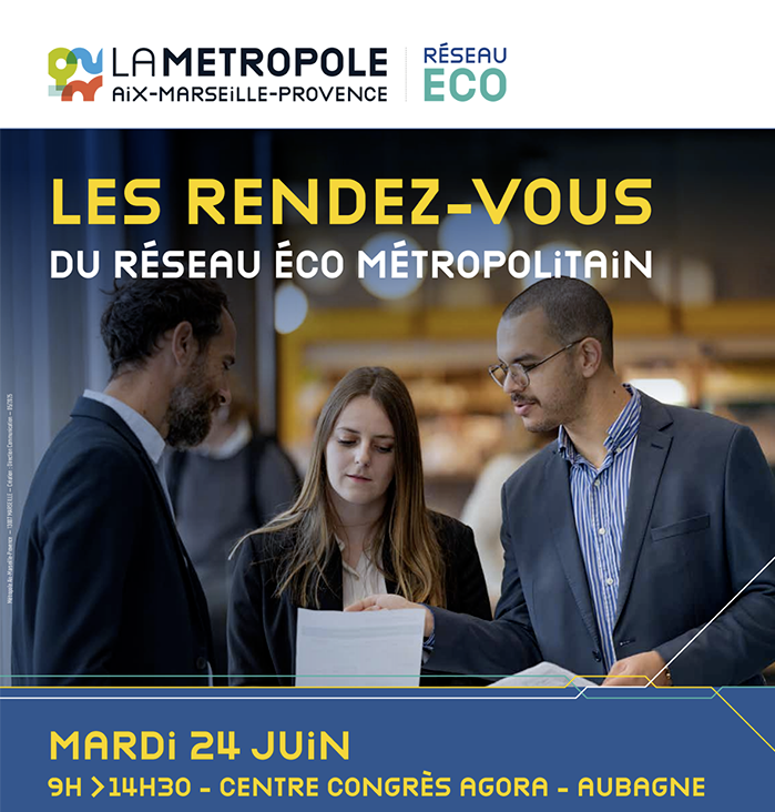 Rencontre : Rendez-vous du réseau Eco Métropolitain | La Métropole (13)