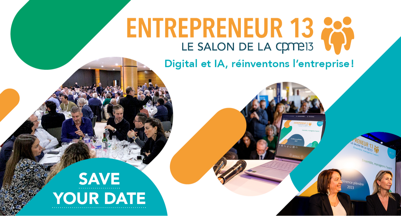 La 8e édition du salon Entrepreneur 13 ”Digital et IA, réinventons l’entreprise !” ­| La CPME (13)